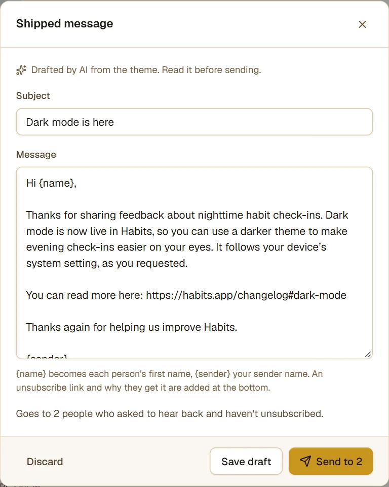The "Shipped message" editor: the subject "Dark mode is here", a short AI-written message that starts with "Hi {name}," and includes the release link, and the button "Send to 2".